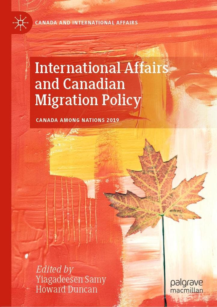 International Affairs and Canadian Migration Policy