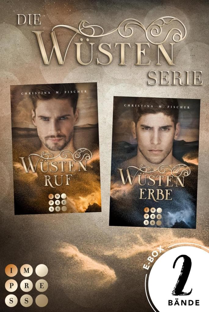 Die Wüsten-Serie: Der fantastische Sammelband der geheimnisvoll-romantischen Serie