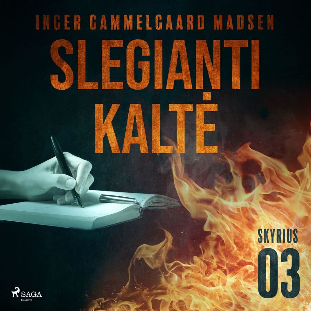 Slegianti kalt. 3skyrius