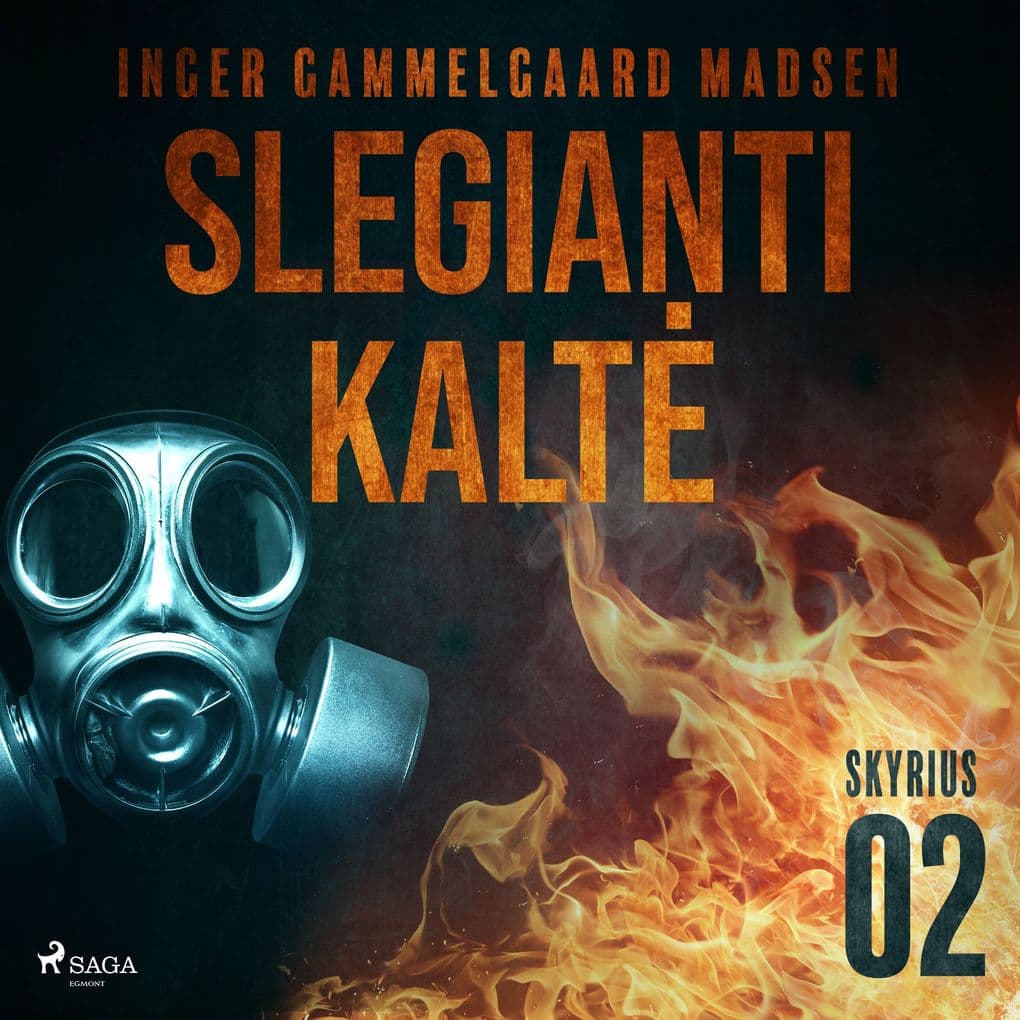 Slegianti kalt. 2skyrius