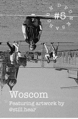 Punks Around #5: Woscom