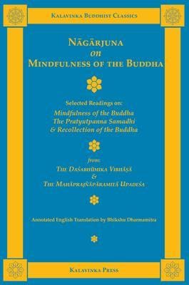 Nagarjuna on Mindfulness of the Buddha