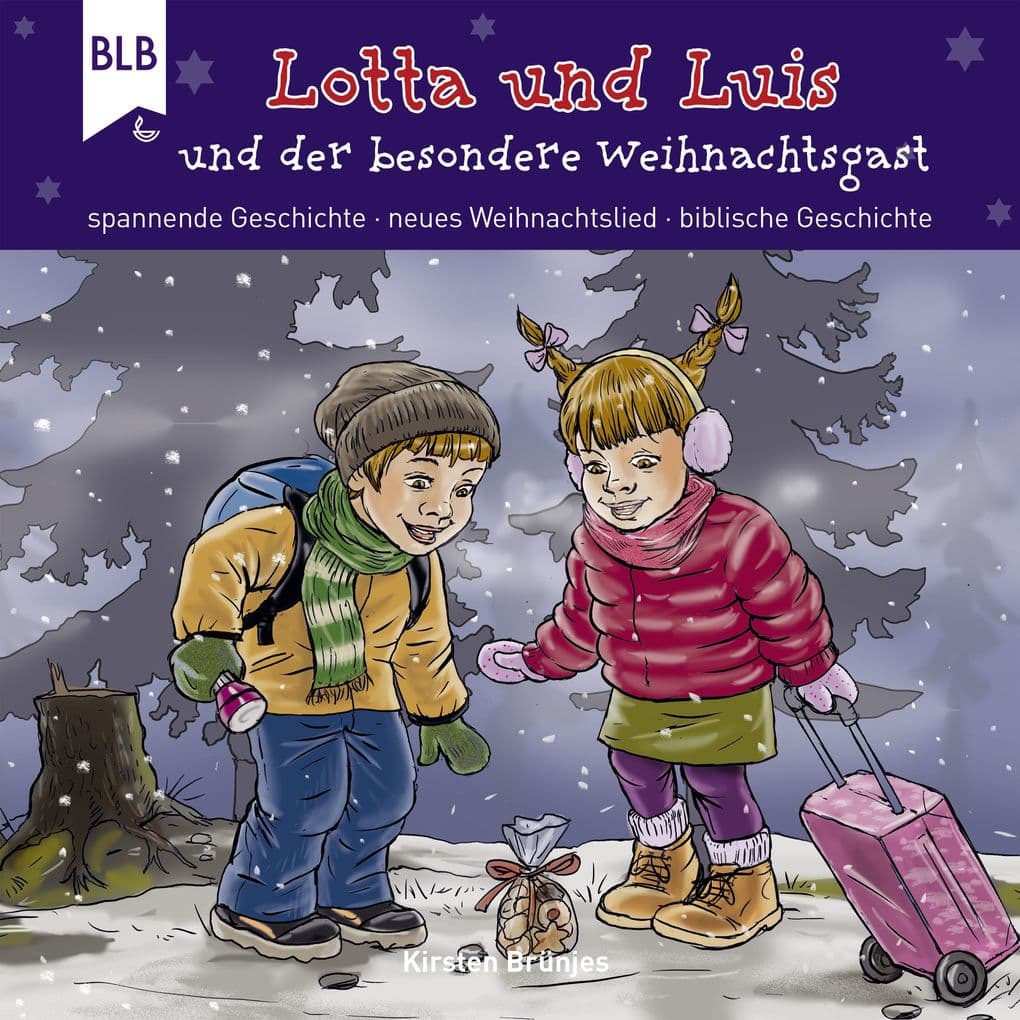 Lotta und Luis und der besondere Weihnachtsgast