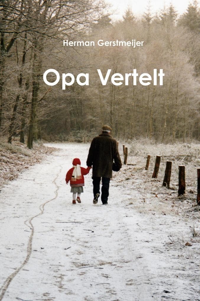 Opa vertelt