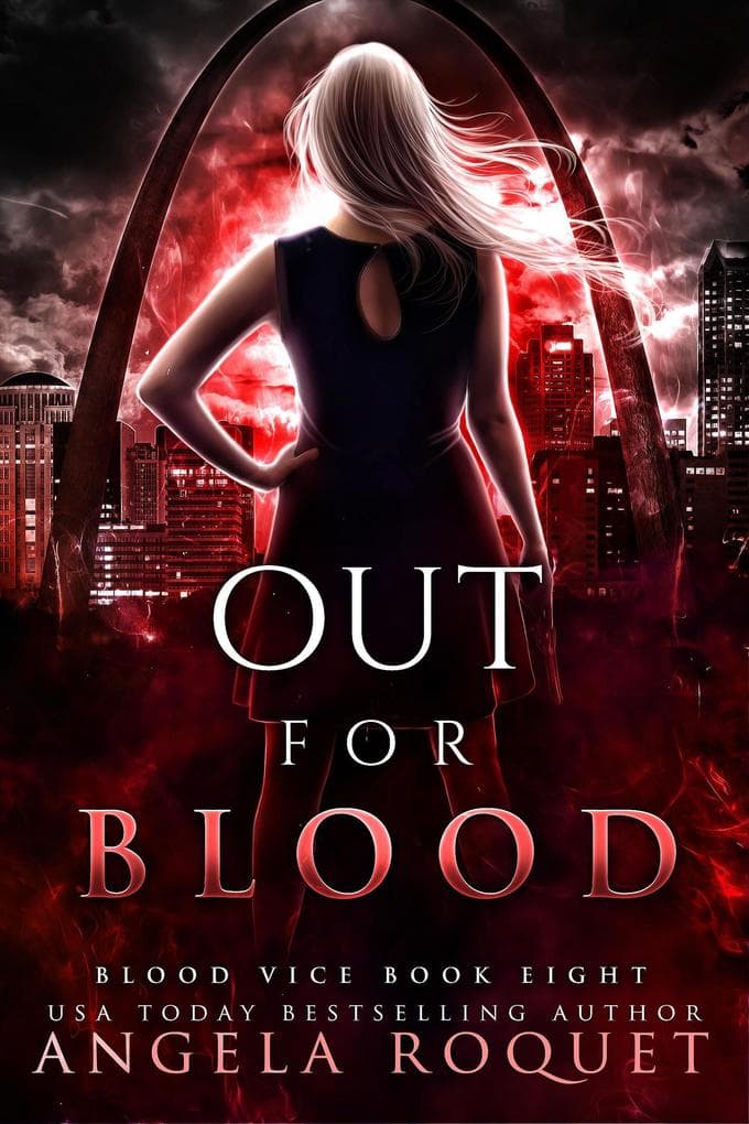 Out For Blood (Blood Vice, #8)