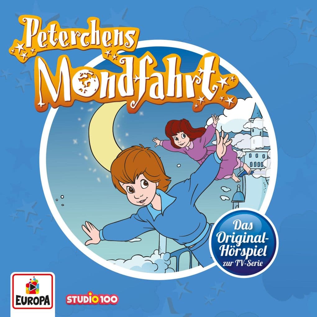 Peterchens Mondfahrt (Das Hörspiel zum Kinofilm)