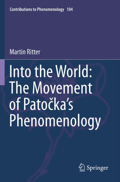 Into the World: The Movement of Patoka's Phenomenology