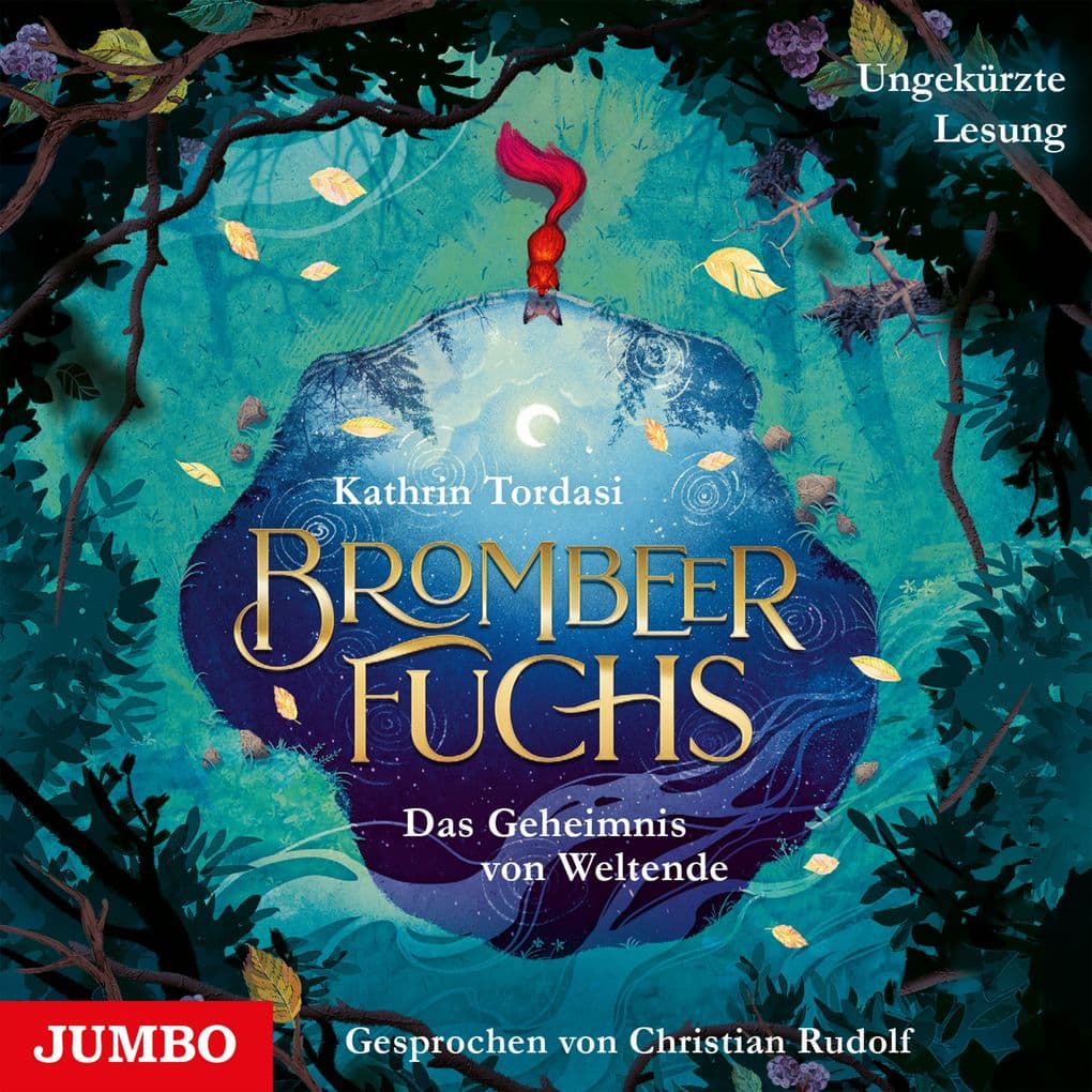 Brombeerfuchs. Das Geheimnis von Weltende [Band 1 (Ungekürzt)]