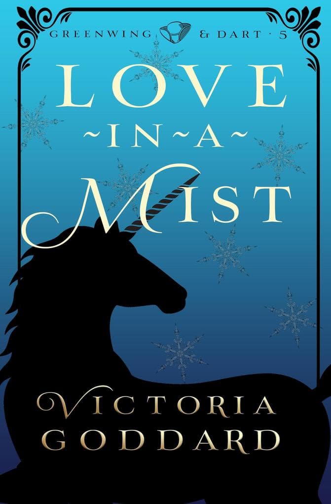 Love-in-a-Mist (Greenwing & Dart, #5)