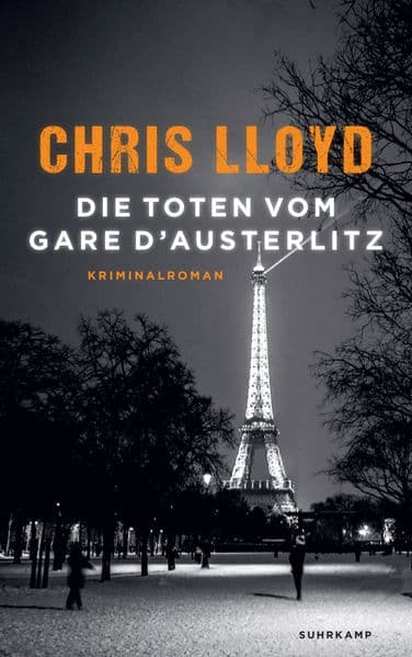 Die Toten vom Gare d'Austerlitz - Kriminalroman (Eddie Giral 1)