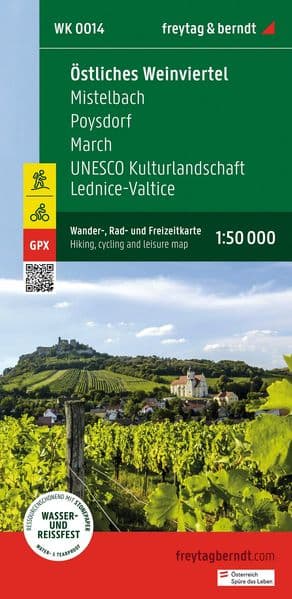 freytag & berndt Wanderkarte WK 0014 Östliches Weinviertel - Mistelbach - Poysdorf - March - UNESCO Kulturlandschaft Lednice-Valtice 1:50.000