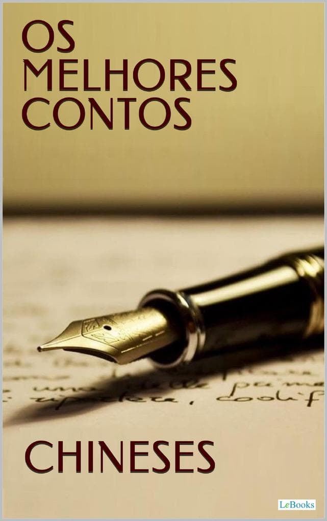 OS MELHORES CONTOS CHINESES
