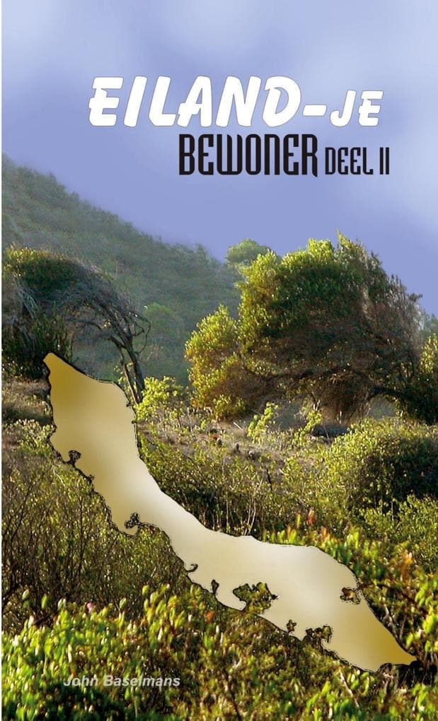 Eiland-je bewoner Deel 2