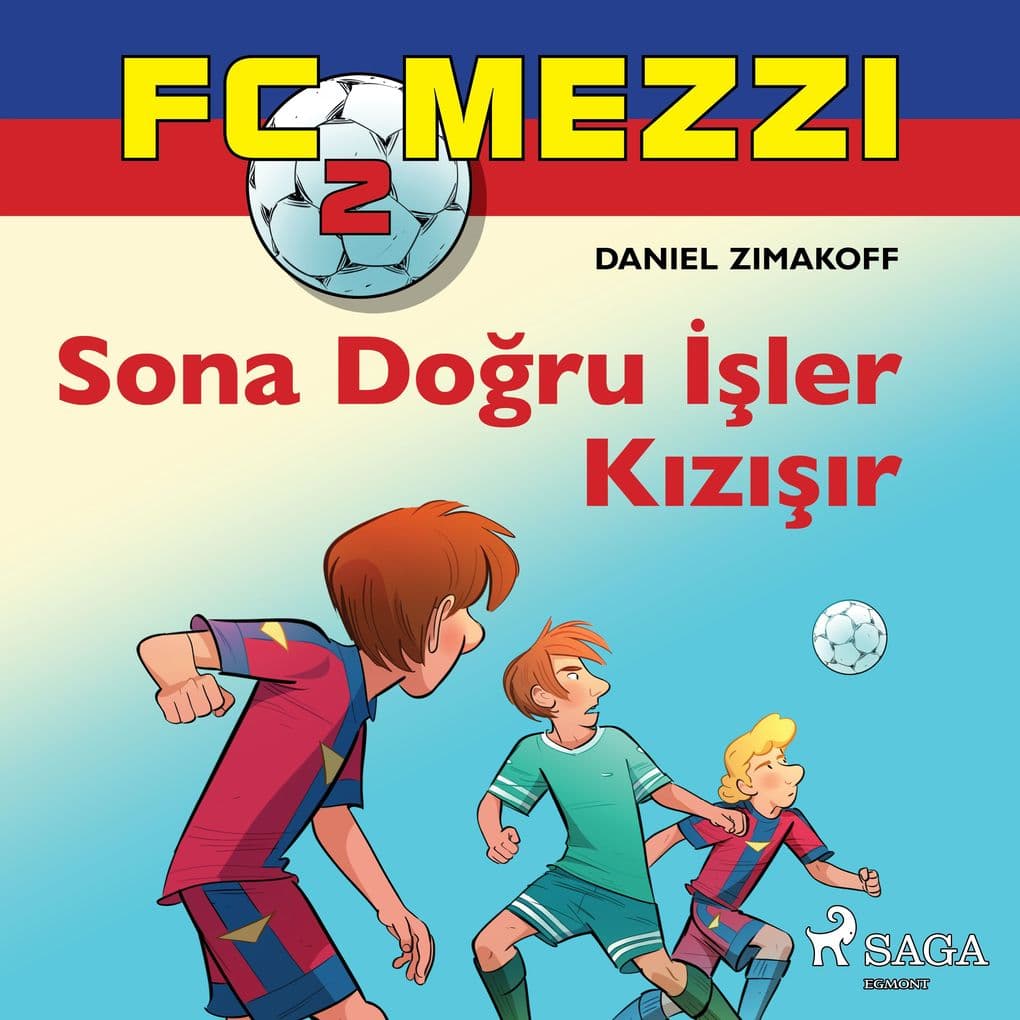 FC Mezzi 2: Sona Doru ler Kzr