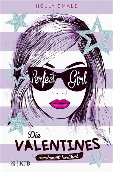 Die Valentines - verdammt berühmt. Perfect Girl