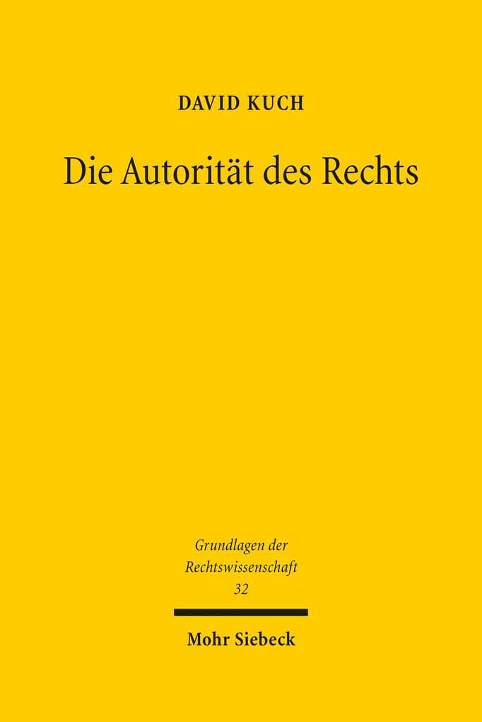 Die Autorität des Rechts