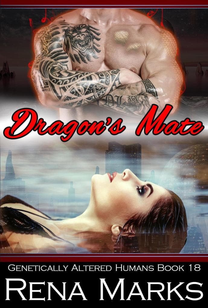 Dragon's Mate (Genetically Altered Humans, #18)