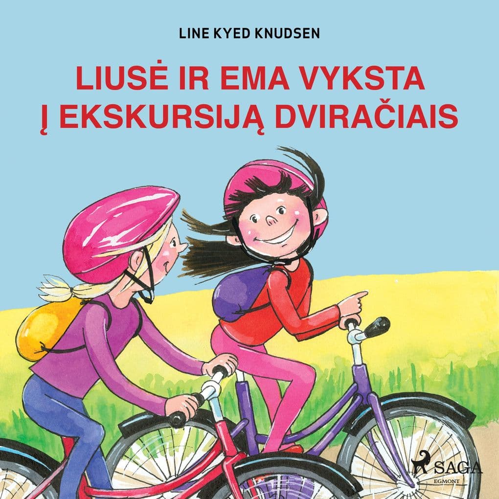Lius ir Ema vyksta ekskursij dviraiais