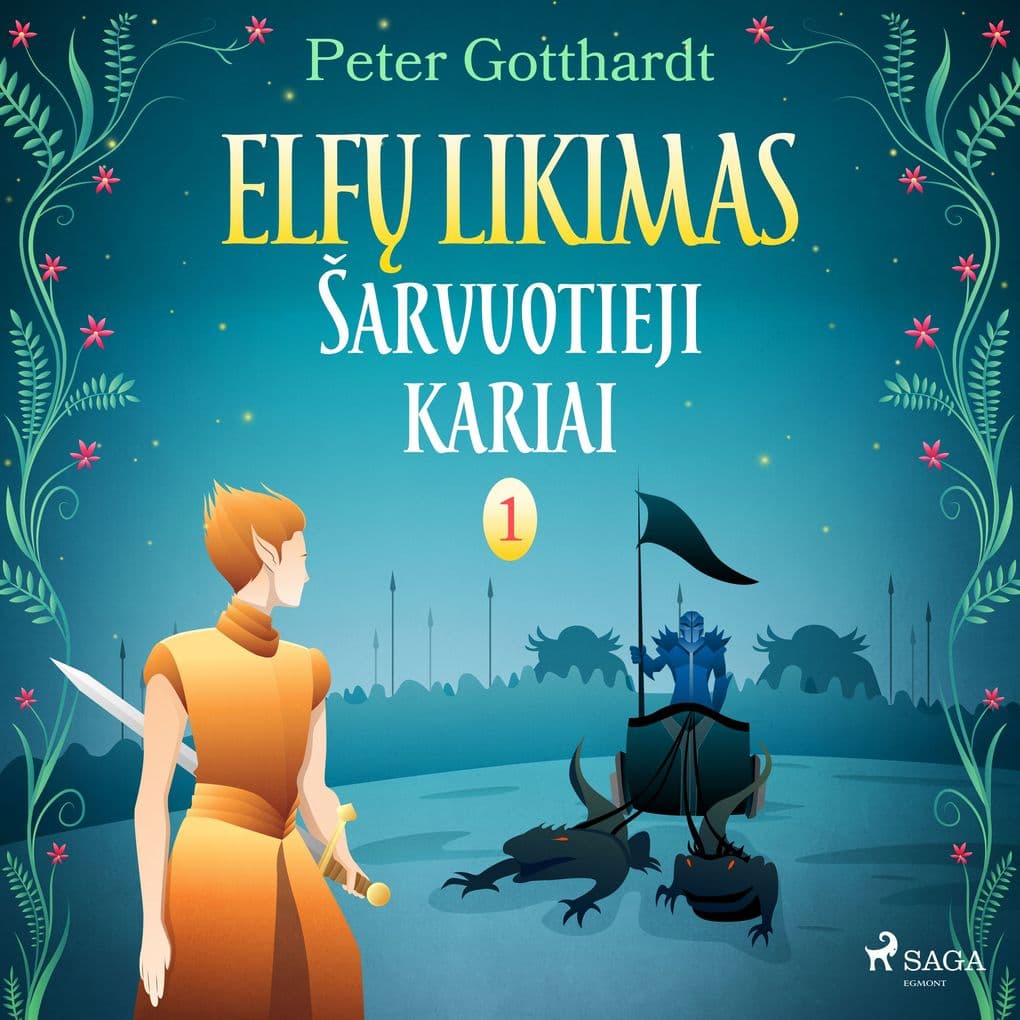 Elf likimas I. Šarvuotieji kariai