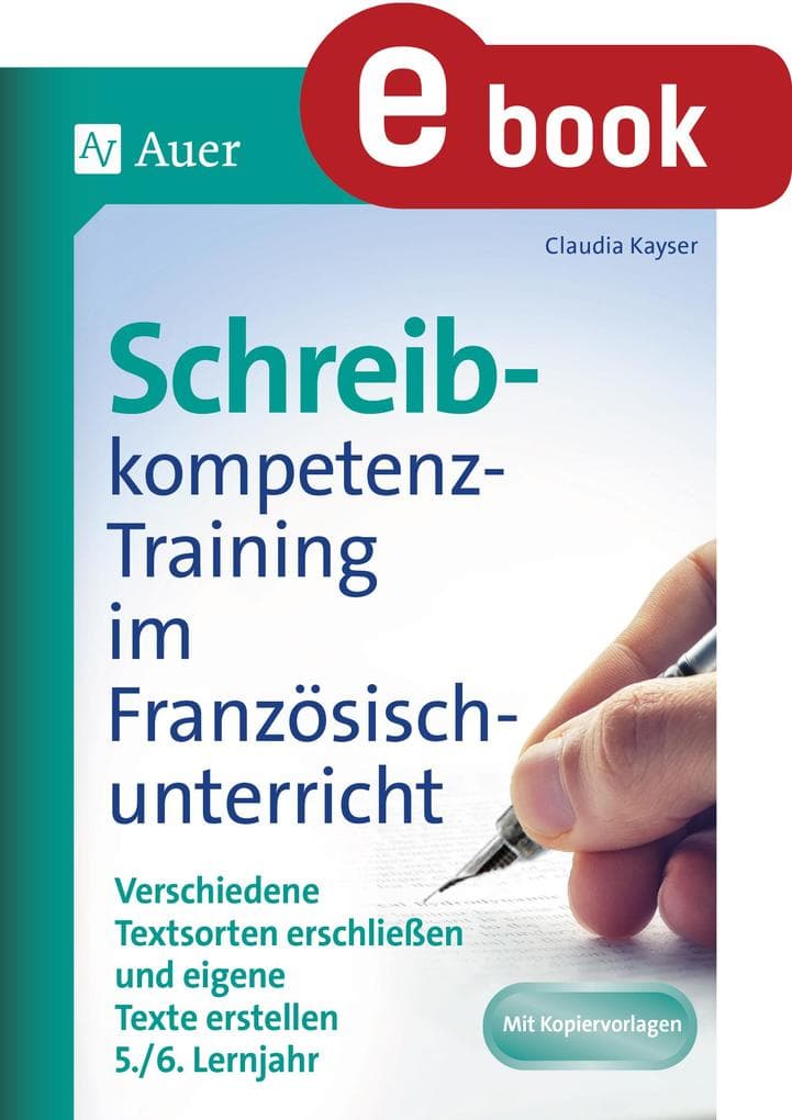 Schreibkompetenz-Training im Französischunterricht