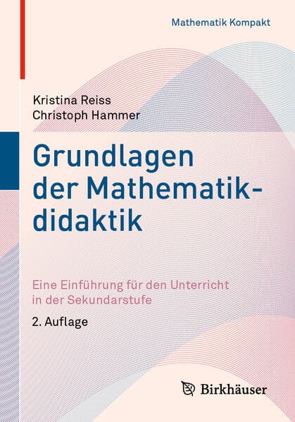 Grundlagen der Mathematikdidaktik