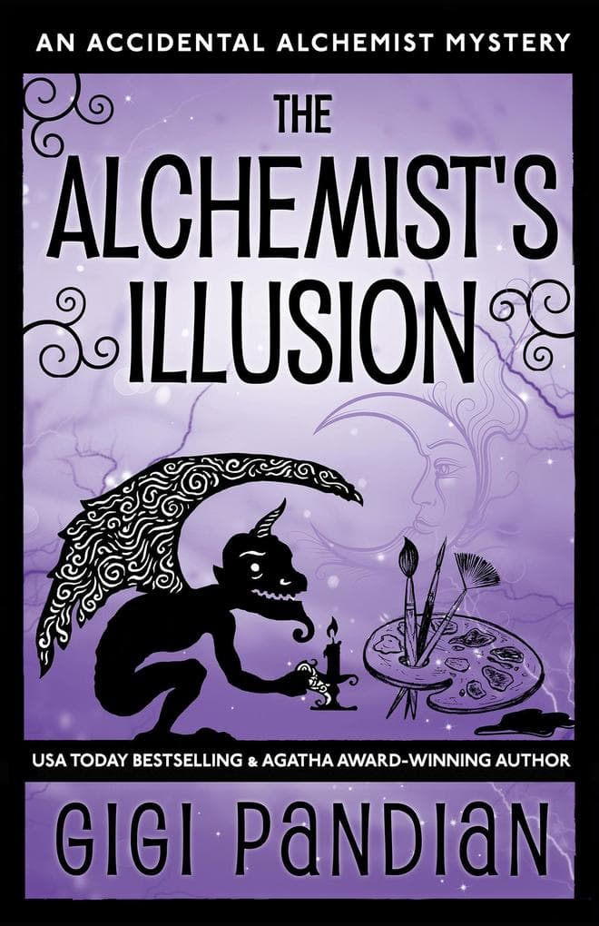 The Alchemist's Illusion (An Accidental Alchemist Mystery, #4)