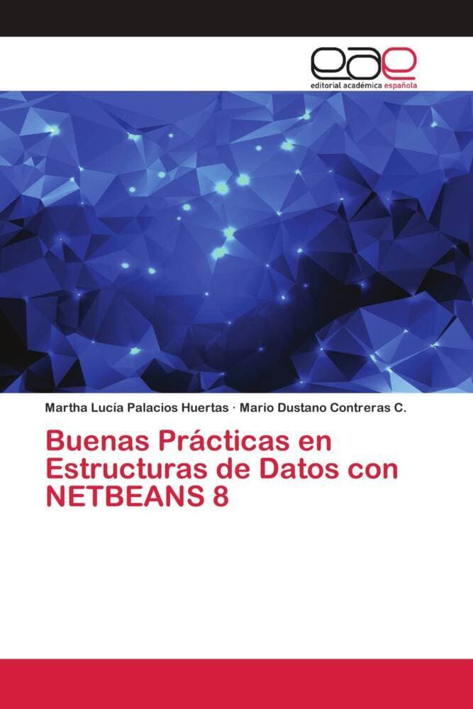 Buenas Prácticas en Estructuras de Datos con NETBEANS 8