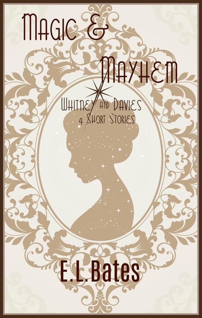 Magic and Mayhem (Whitney and Davies, #1.5)