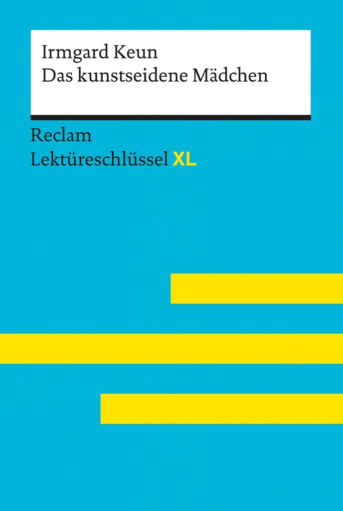 Das kunstseidene Mädchen von Irmgard Keun