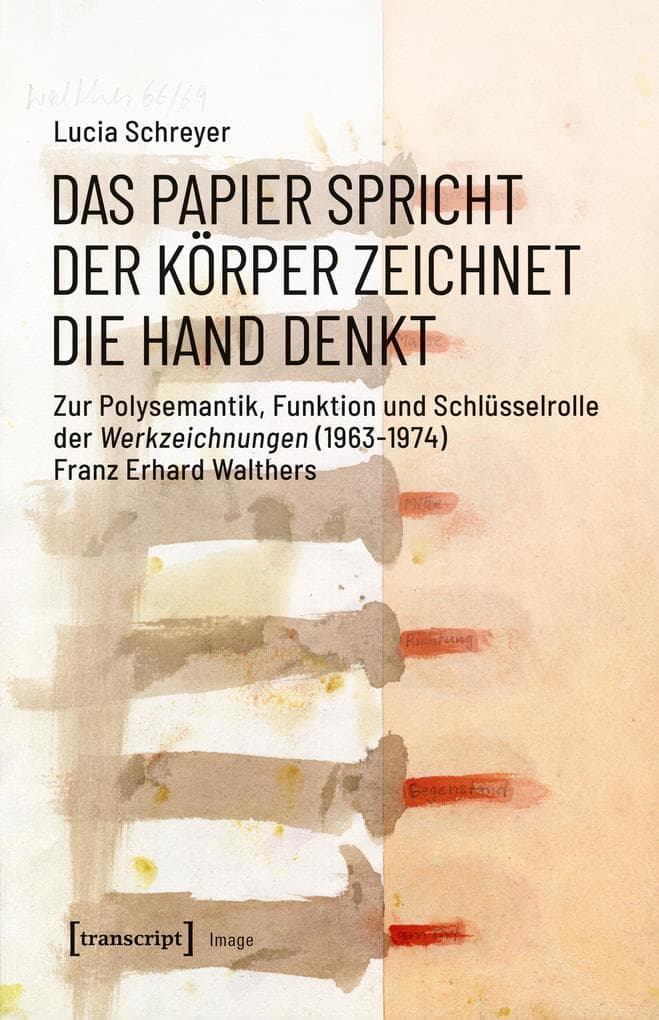 Das Papier spricht - Der Körper zeichnet - Die Hand denkt