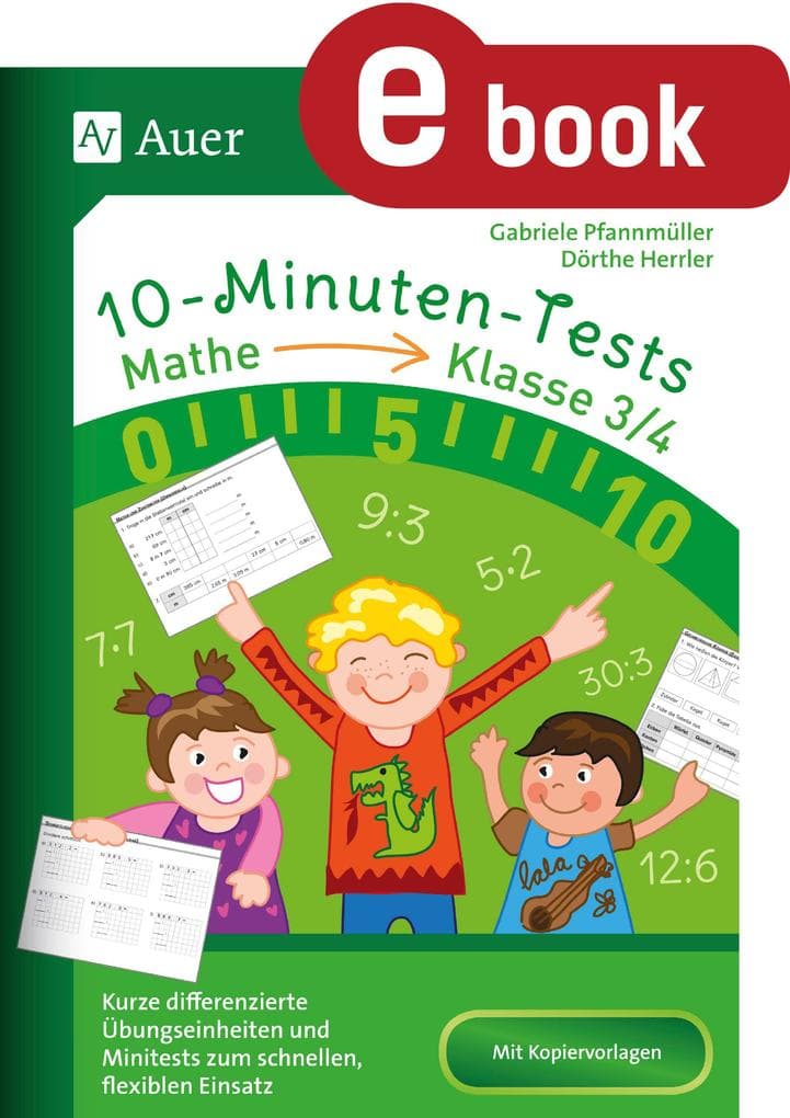 10-Minuten-Tests Mathematik - Klasse 3/4
