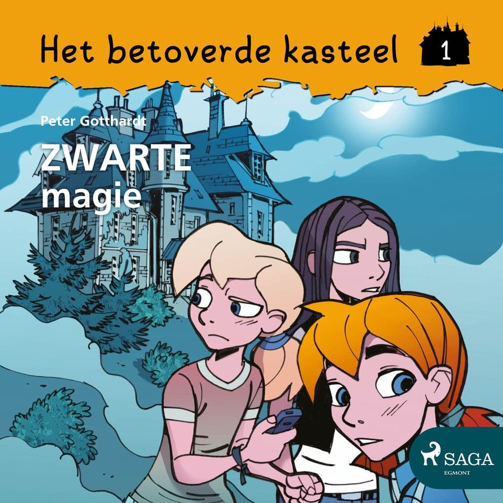 Het betoverde kasteel 1 Zwarte magie