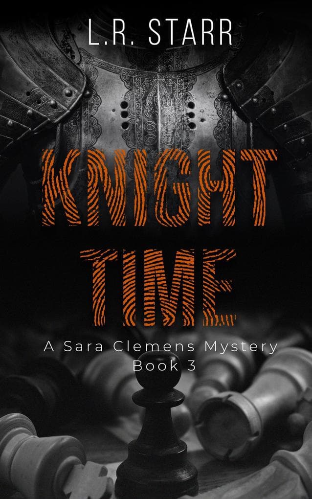 Knight Time (A Sara Clemens Mystery Series)