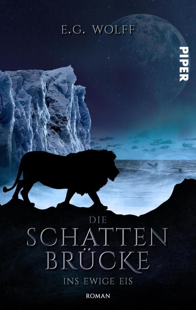 Die Schattenbrücke - Ins ewige Eis