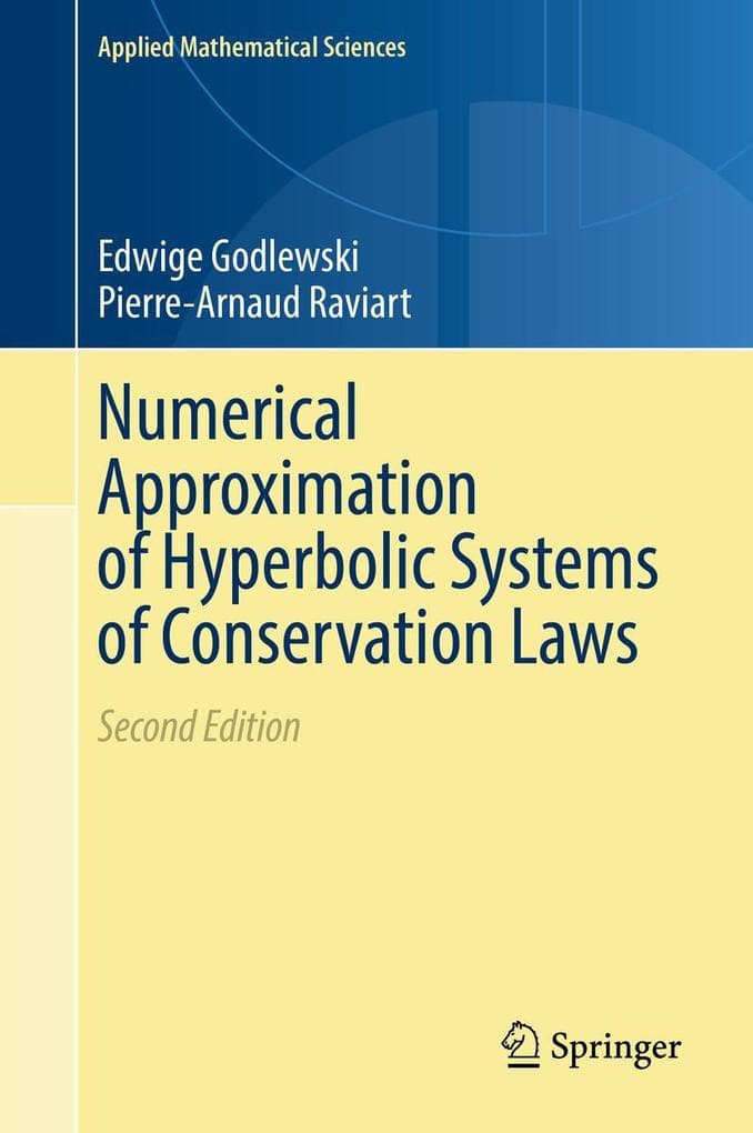 Numerical Approximation of Hyperbolic Systems of Conservation Laws