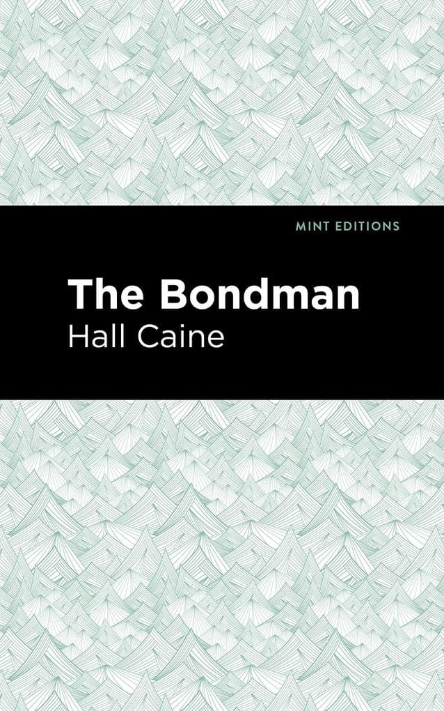 The Bondman