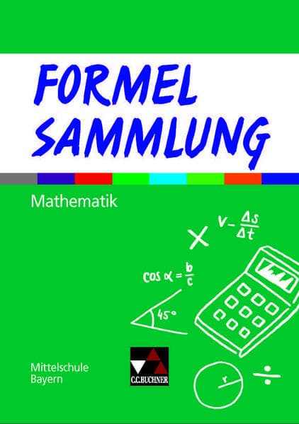 Formel PLUS Formelsammlung Mittelschule Bayern