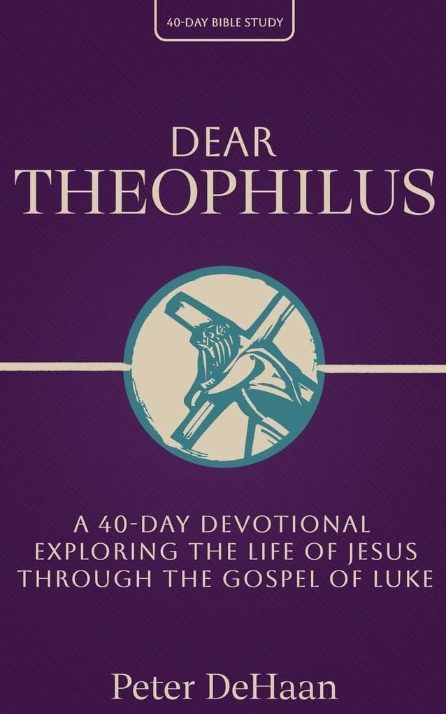Dear Theophilus