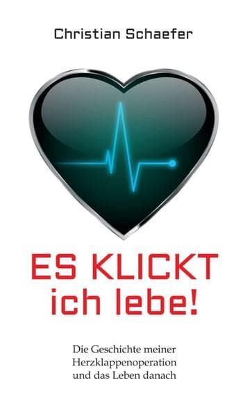 Es klickt, ich lebe!
