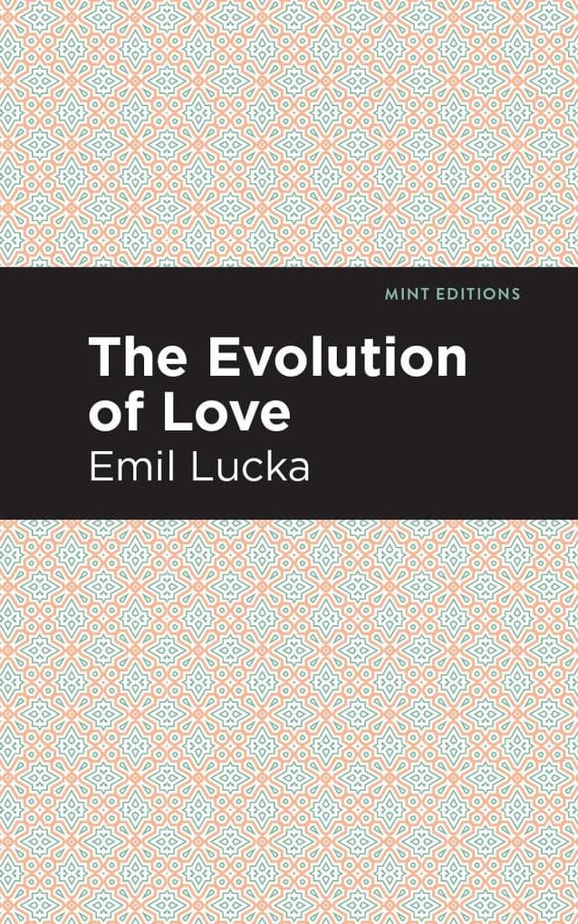 The Evolution of Love