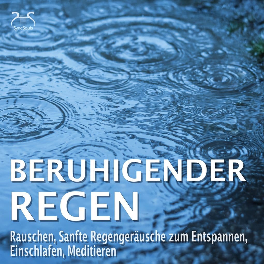 Beruhigender Regen Rauschen, Sanfte Regengeräusche zum Entspannen, Einschlafen, Meditieren