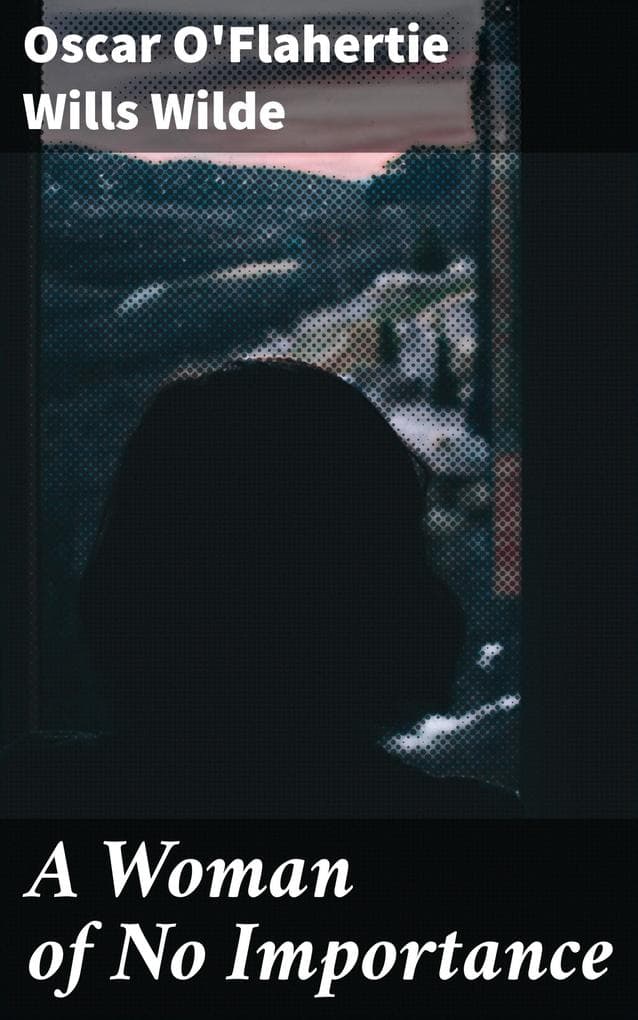 A Woman of No Importance
