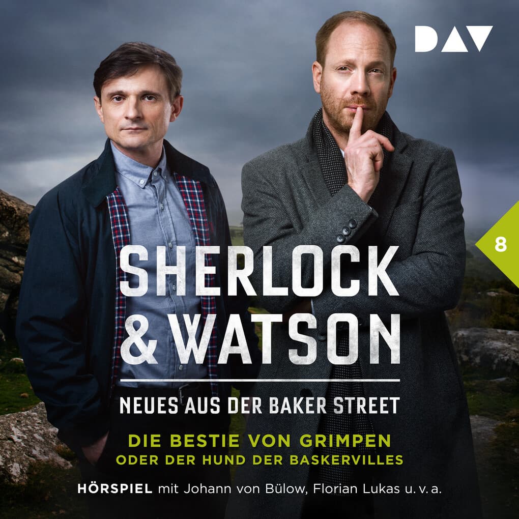 Sherlock & Watson ' Neues aus der Baker Street: Die Bestie von Grimpen oder Der Hund der Baskervilles (Fall 8)