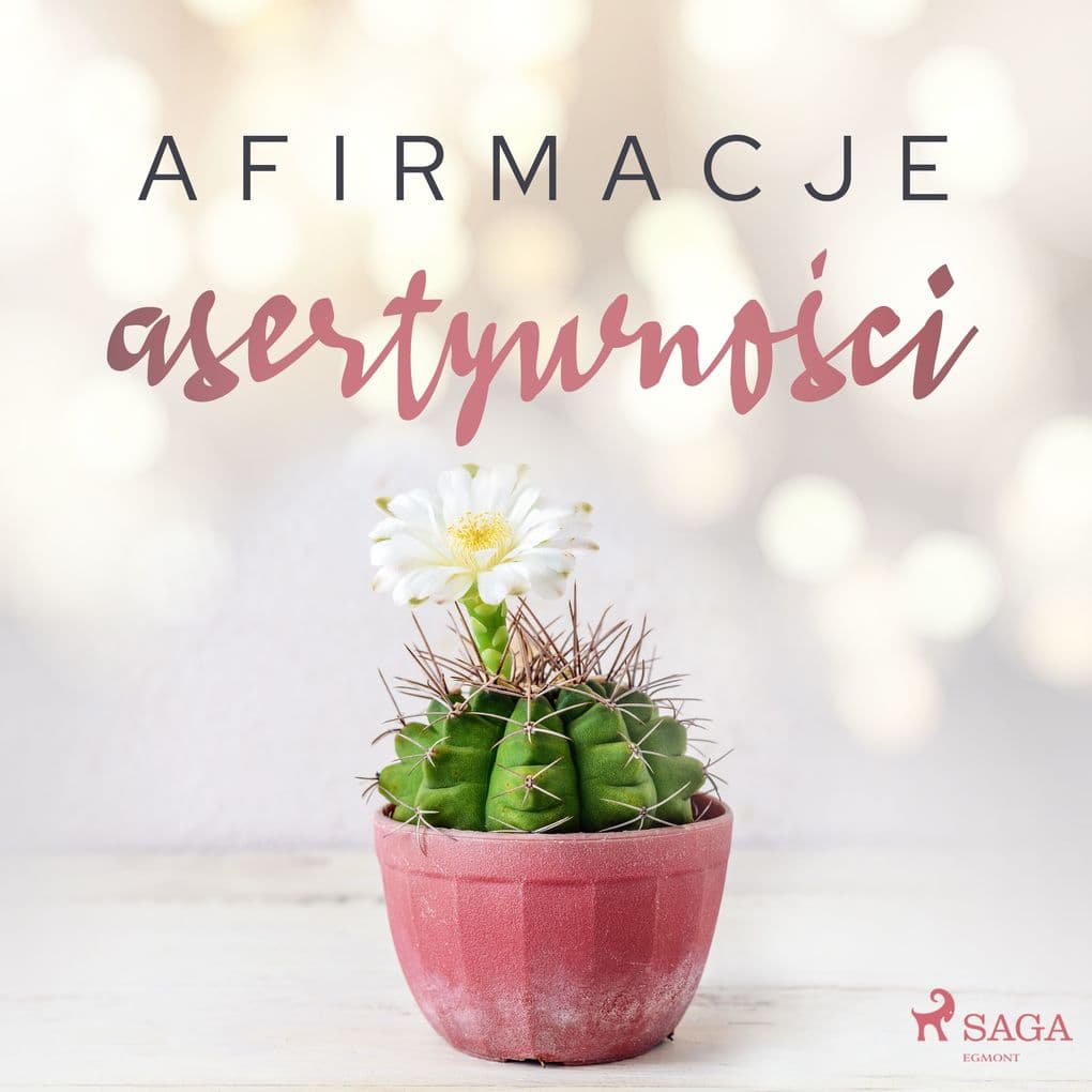 Afirmacje asertywnoci