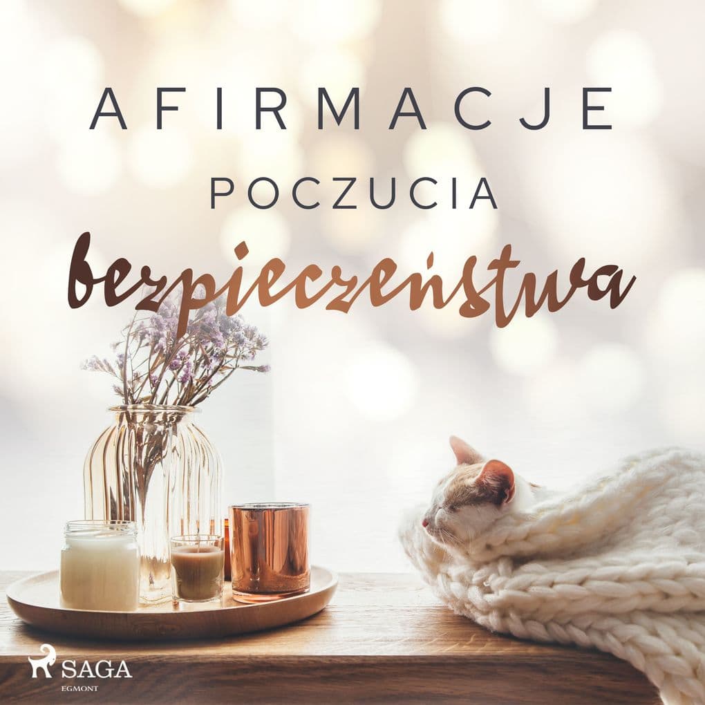 Afirmacje poczucia bezpieczestwa