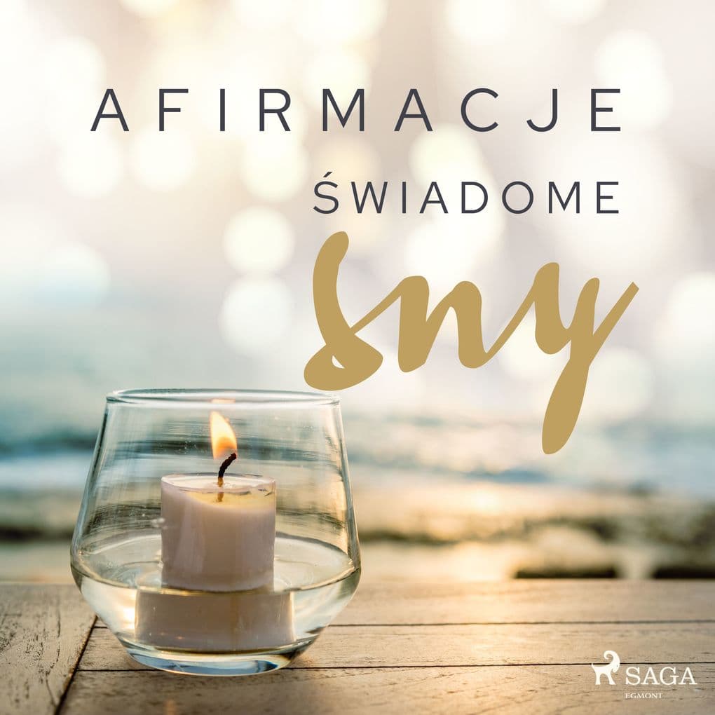 Afirmacje wiadome sny