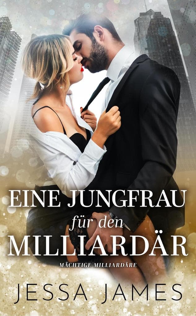 Eine Jungfrau für den Milliardär