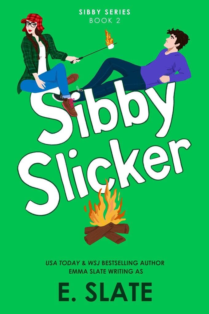 Sibby Slicker (Sibby Series, #2)
