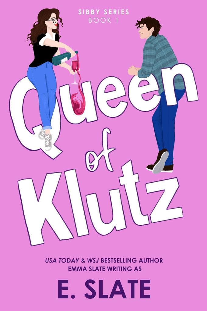 Queen of Klutz (Sibby Series, #1)