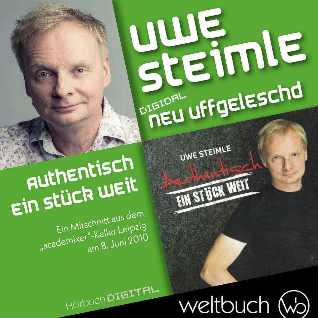 Uwe Steimle: Authentisch ' Ein Stück weit